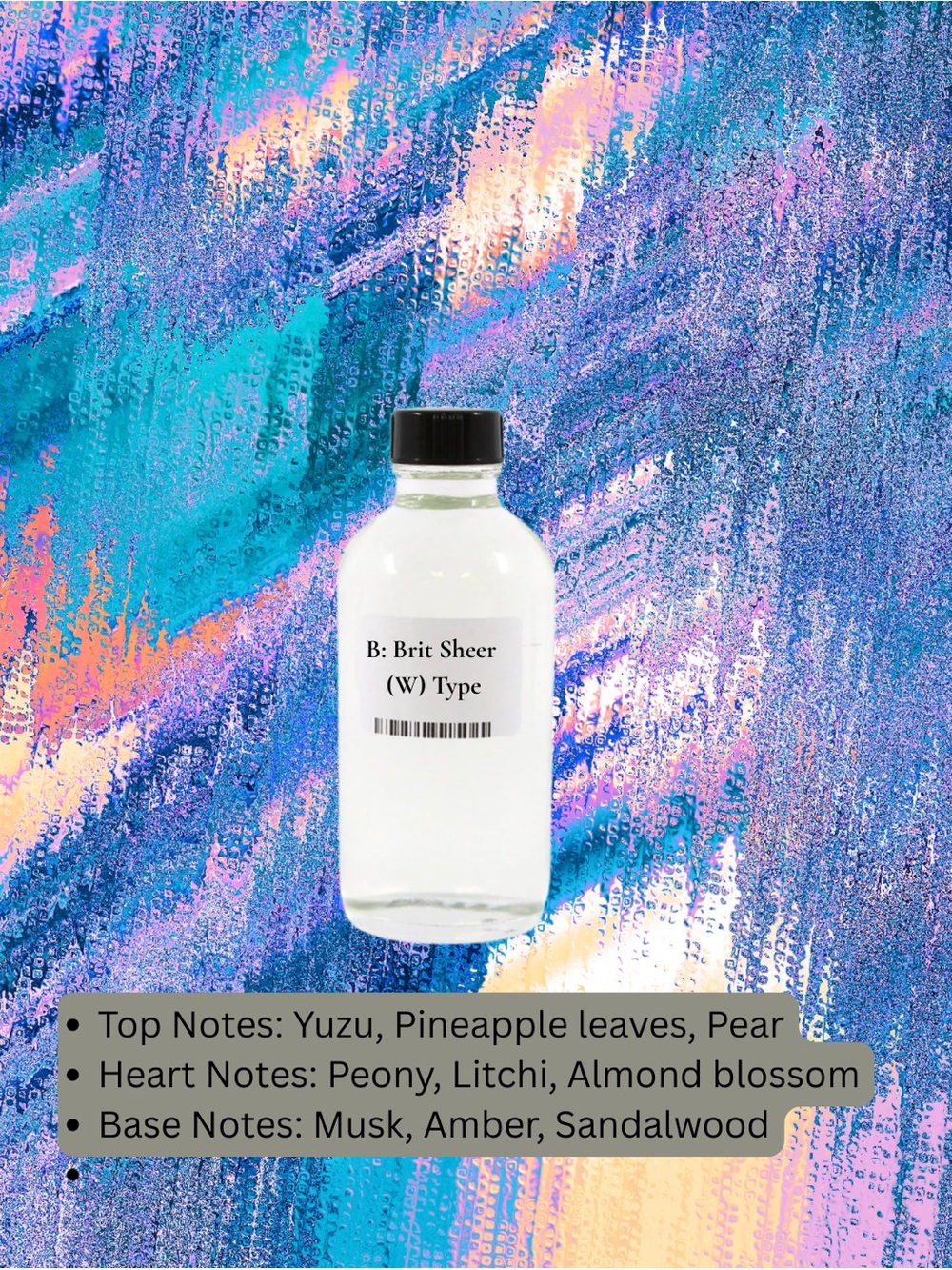 B: Brit Sheer FragranceOil (W) Type